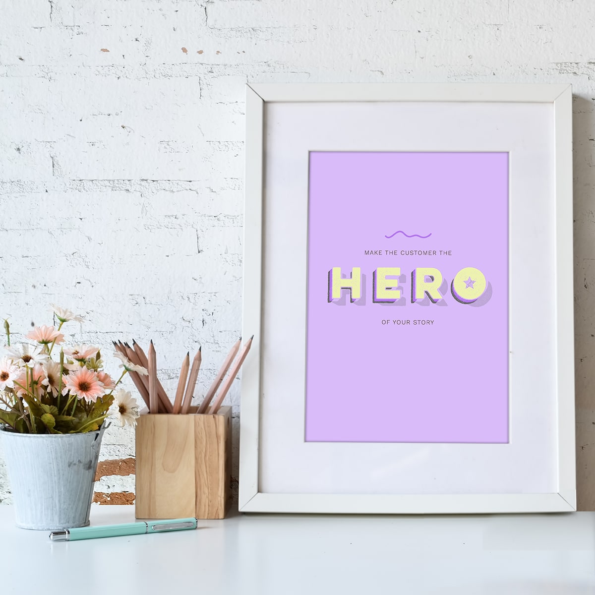Make the customer the hero of your story - purple